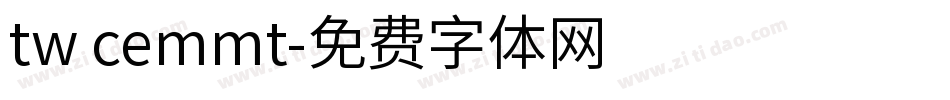 tw cemmt字体转换
